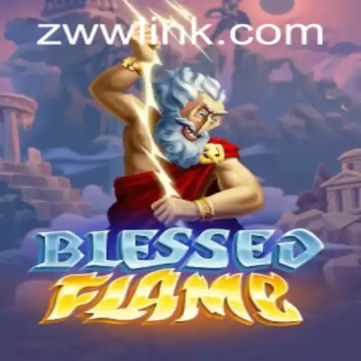 Explore the World of BlessedFlame: A Comprehensive Guide on Gameplay and Community Engagement