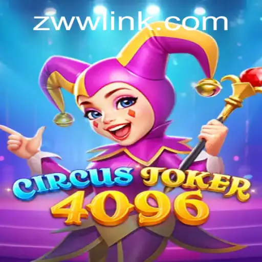 Exploring the Intriguing World of CircusJoker4096: A Compelling Gaming Adventure